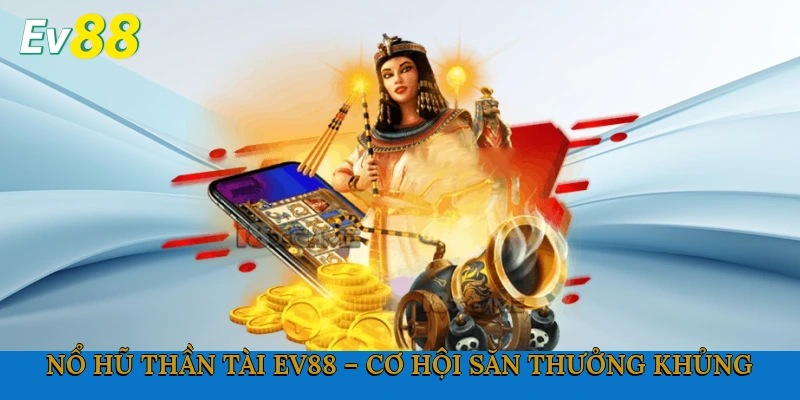 Nổ Hũ Thần Tài