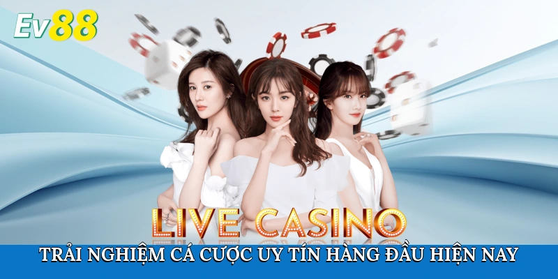 Trải nghiệm cá cược uy tín hàng đầu hiện nay